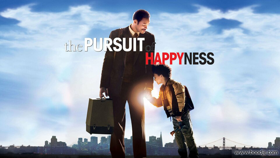 The Pursuit of Happyness